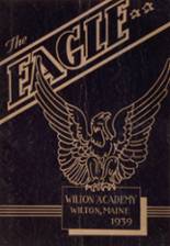 1939 Wilton Academy Yearbook from Wilton, Maine cover image