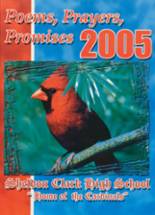 Sheldon Clark High School 2005 yearbook cover photo