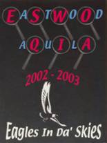 Eastwood High School 2003 yearbook cover photo