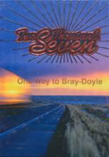 Bray-Doyle High School 2007 yearbook cover photo