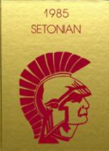 Seton Catholic High School 1985 yearbook cover photo