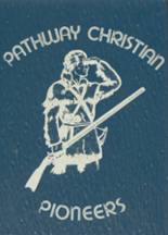 Pathway Christian Academy 1981 yearbook cover photo