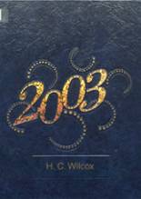Wilcox Tech High School 2003 yearbook cover photo
