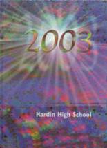 Hardin High School 2003 yearbook cover photo