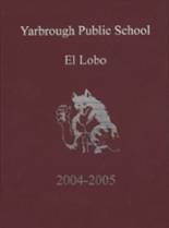 Yarbrough High School 2005 yearbook cover photo