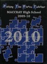 Maccray High School 2010 yearbook cover photo