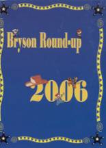 Bryson High School 2006 yearbook cover photo