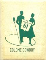 1961 Colome High School Yearbook from Colome, South Dakota cover image