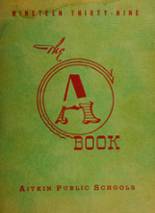 1939 Aitkin High School Yearbook from Aitkin, Minnesota cover image