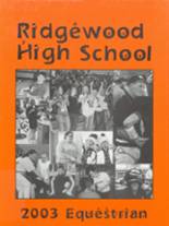 2003 Ridgewood High School Yearbook from West lafayette, Ohio cover image