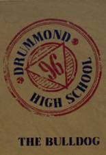 Drummond High School 1996 yearbook cover photo