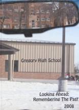 Gregory High School 2008 yearbook cover photo