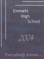 Emmett High School 2004 yearbook cover photo