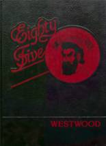 Westwood High School 1985 yearbook cover photo