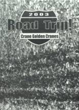 2003 Crane High School Yearbook from Crane, Texas cover image