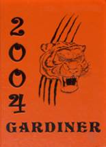 Gardiner Area High School 2004 yearbook cover photo