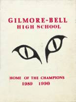 Gilmore/Bell Vocational Center High School 1990 yearbook cover photo