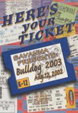 Savanna High School 2003 yearbook cover photo