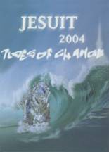 Jesuit High School 2004 yearbook cover photo