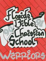 1991 Florida Bible Christian School Yearbook from Ft. lauderdale, Florida cover image