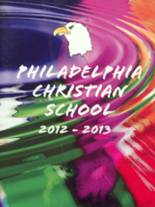 Philadelphia Christian High School 2013 yearbook cover photo