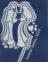 1974 Bowie High School Yearbook from El paso, Texas cover image
