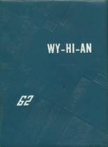 Wyanet High School 1962 yearbook cover photo