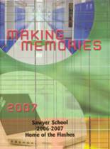 Sawyer High School 2007 yearbook cover photo