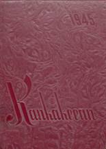 1945 Kankakee High School Yearbook from Kankakee, Illinois cover image