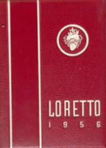 1956 Loretto High School Yearbook from Chicago, Illinois cover image