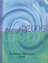 Drummond High School 2006 yearbook cover photo