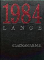 1984 Clackamas High School Yearbook from Milwaukie, Oregon cover image