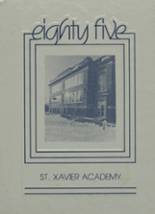 St. Xavier Academy 1985 yearbook cover photo