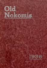 1936 Nokomis High School Yearbook from Nokomis, Illinois cover image