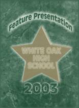 White Oak High School 2003 yearbook cover photo