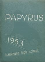 1953 Kaukauna High School Yearbook from Kaukauna, Wisconsin cover image