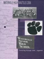 Waterville High School 2006 yearbook cover photo