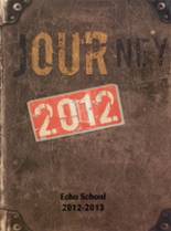 2013 Echo High School Yearbook from Echo, Oregon cover image