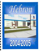 Hebron High School 2005 yearbook cover photo