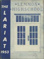 Lemmon High School 1953 yearbook cover photo