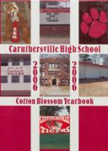 Caruthersville High School 2006 yearbook cover photo