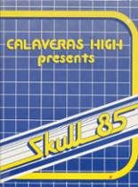 1985 Calaveras High School Yearbook from San andreas, California cover image