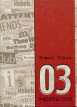 Grant Union High School 2003 yearbook cover photo