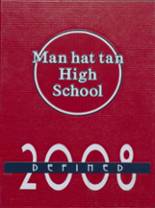 Manhattan High School 2008 yearbook cover photo