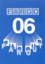 Fargo High School 2006 yearbook cover photo