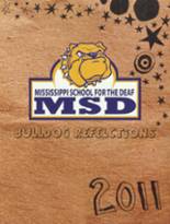 2011 Mississippi School for the Deaf Yearbook from Jackson, Mississippi cover image