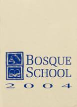 Bosque Preparatory School 2004 yearbook cover photo