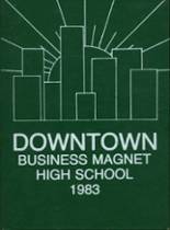 Downtown Business Magnet High School 1983 yearbook cover photo