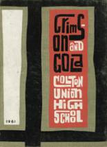 1961 Colton High School Yearbook from Colton, California cover image
