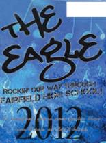 Fairfield High School 2012 yearbook cover photo